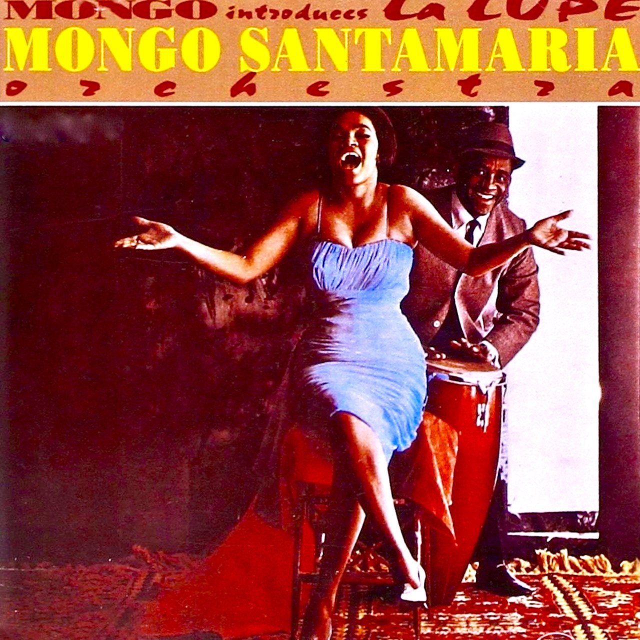 Mongo Introduces…La Lupe! [2007]