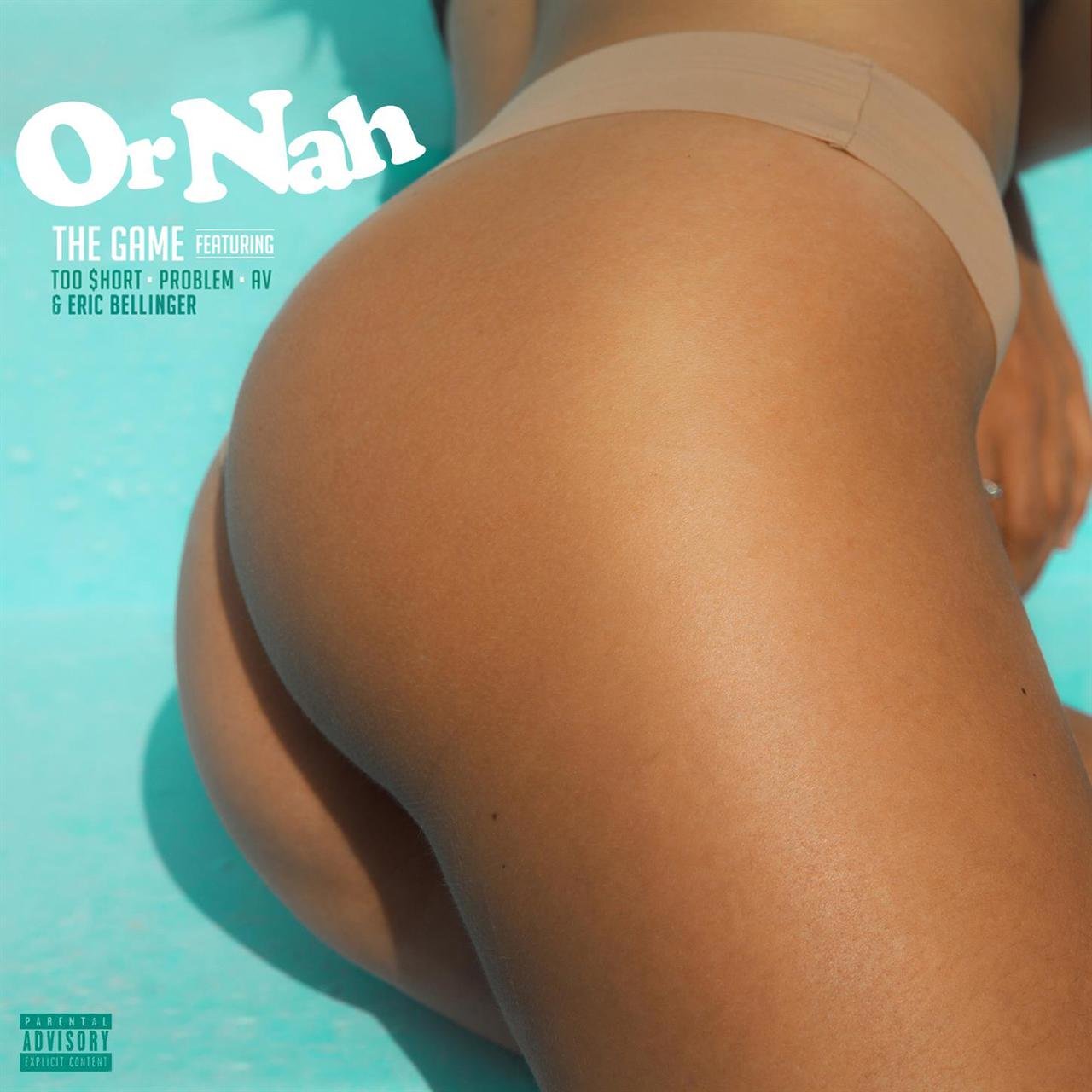 Or Nah feat. Too $hort, Problem, AV & Eric Belling [2014]