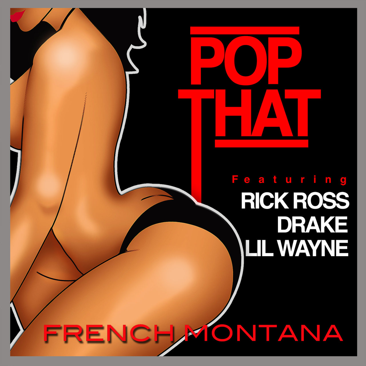 Pop That [2012]