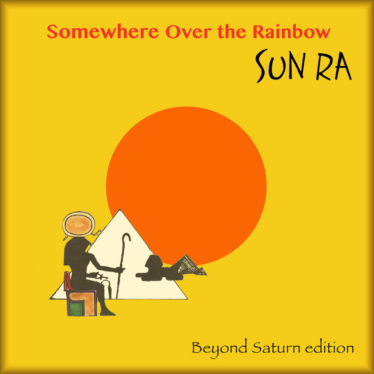 Somewhere Over the Rainbow (Expanded Edition 2021) [2018]