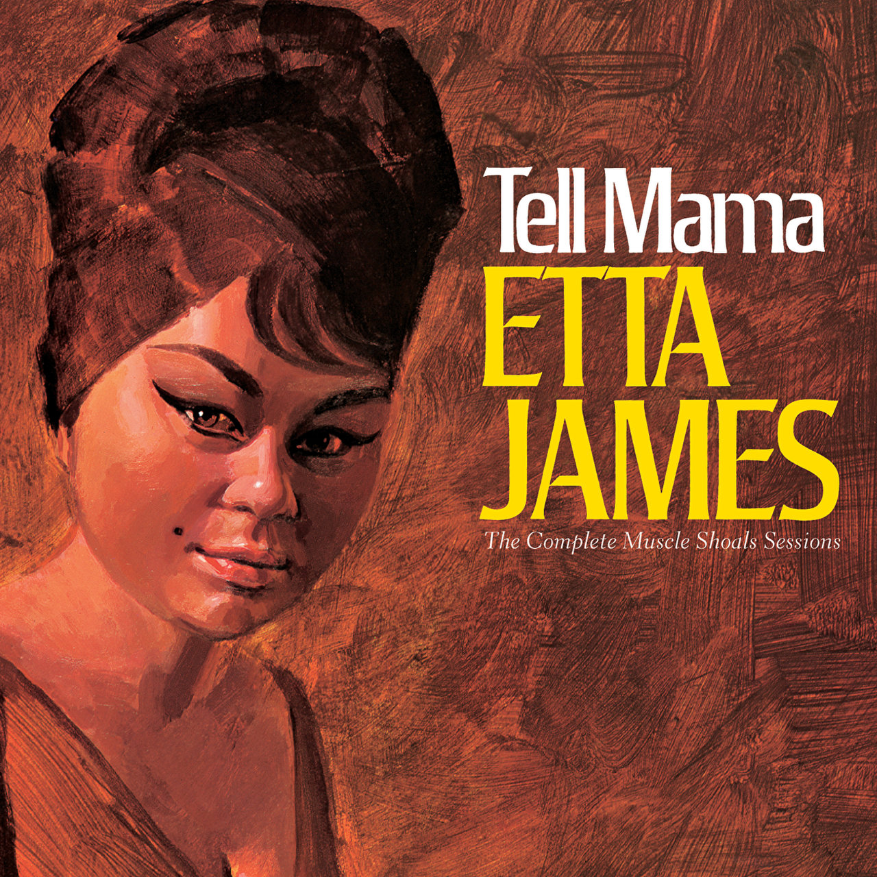 Tell Mama- The Complete Muscle Shoals Sessions (Re [1968]