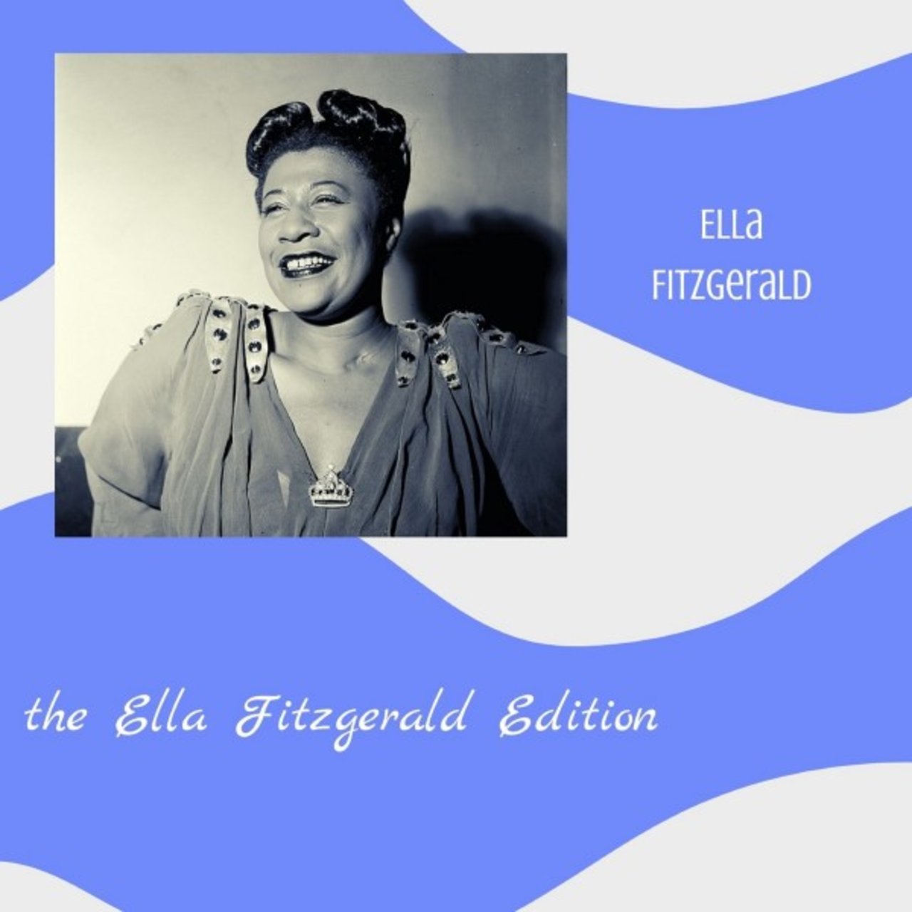 The Ella Fitzgerald Edition [2018]