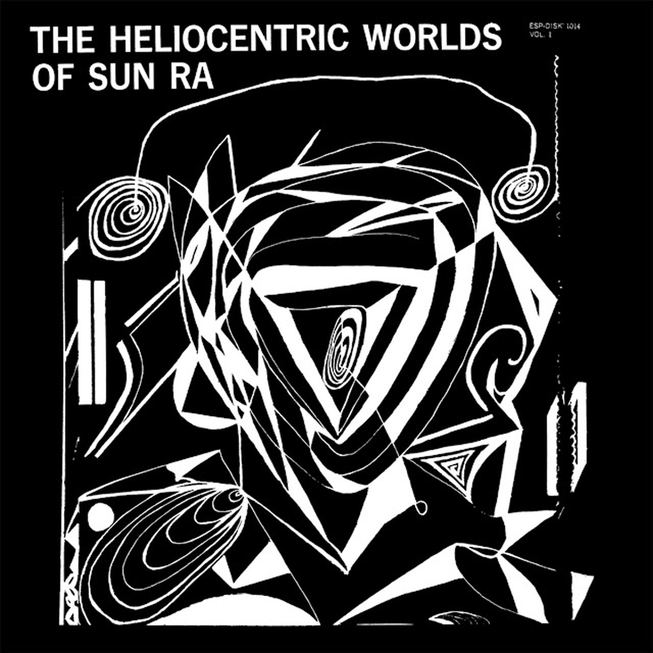 The Heliocentric Worlds of Sun Ra, Vol. 1 [1965]