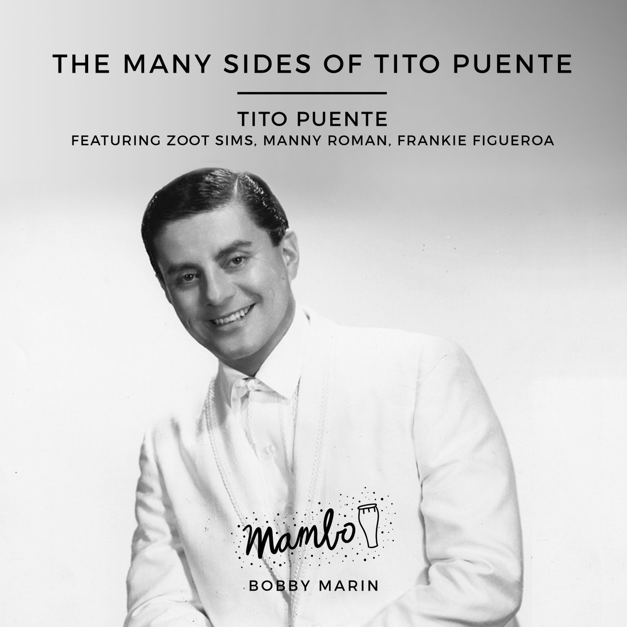 The Many Sides of Tito Puente [2020]