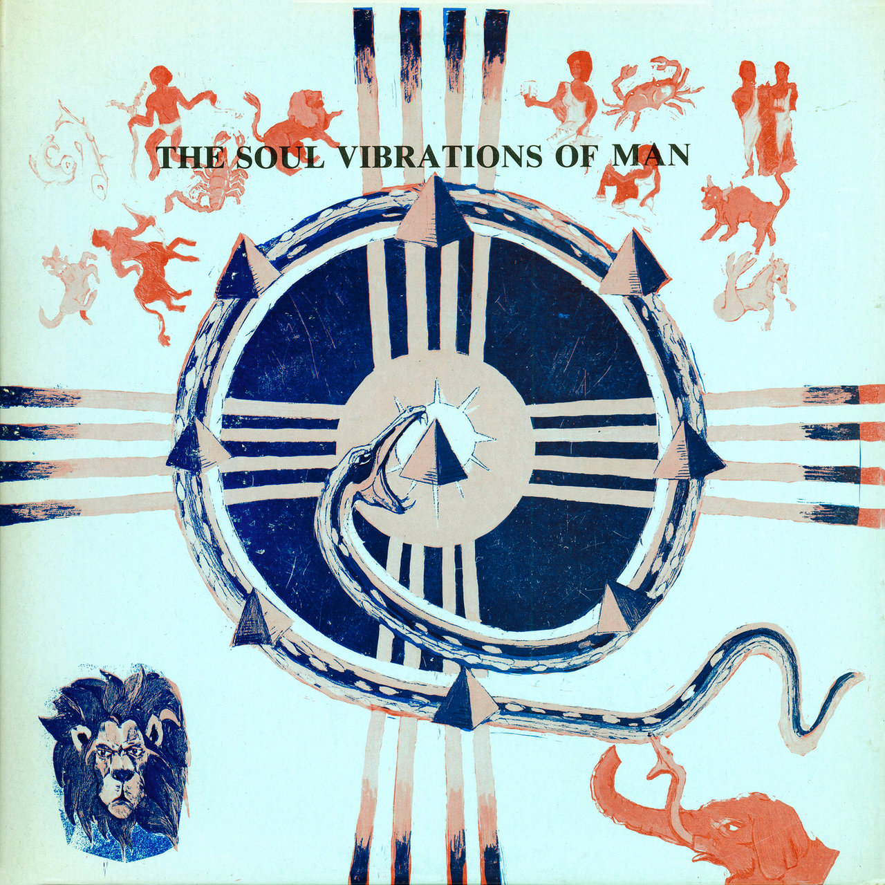 The Soul Vibrations of Man (Remastered 2016) [1977]