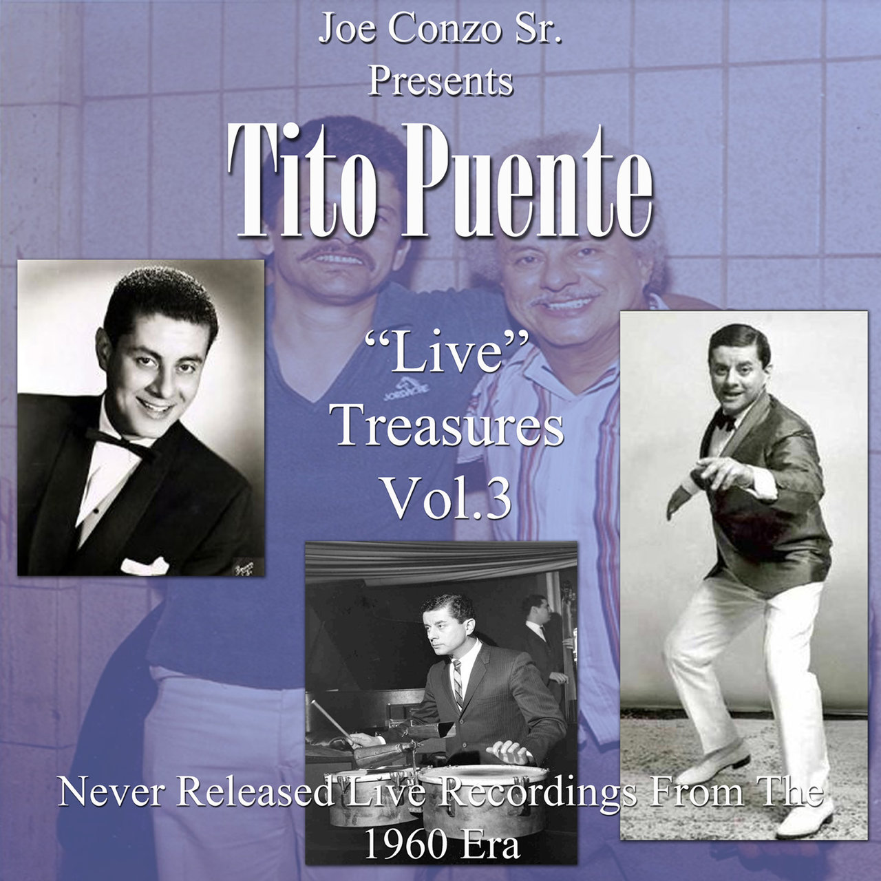 Tito Puente -Live- Treasures Vol. 3 [2020]
