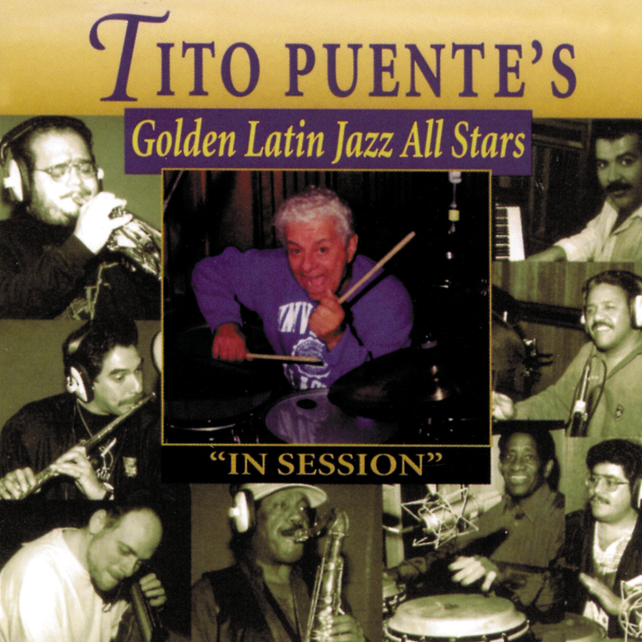 Tito Puente’s Golden Latin Jazz All Stars In Sessi [1993]