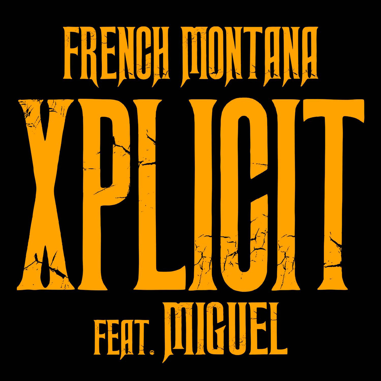 XPlicit (feat. Miguel) [2016]