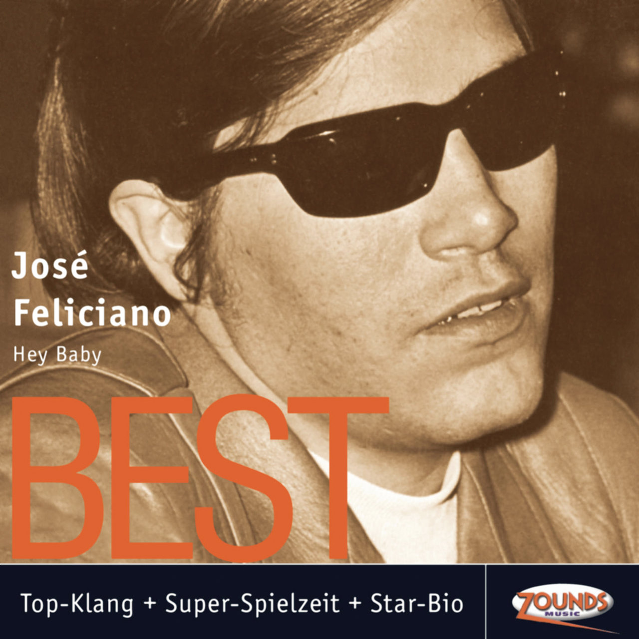 ZOUNDS Best Of José Feliciano – Hey Baby [2004]
