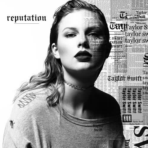 Taylor Swift-《reputation》