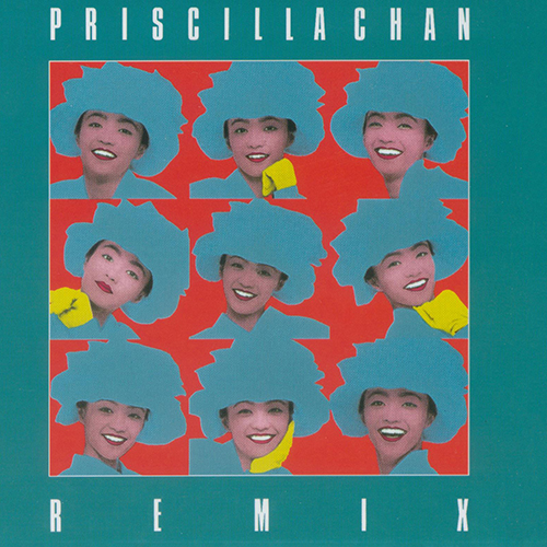 陈慧娴-《Priscilla Remix》
