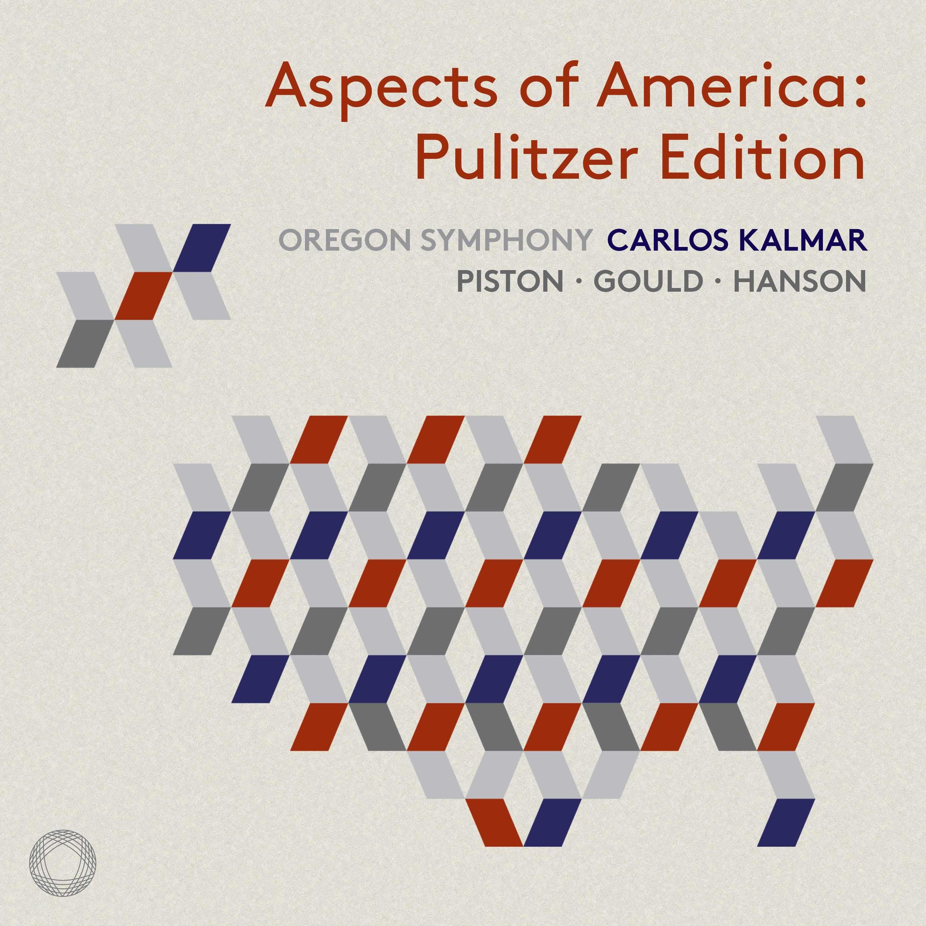 Oregon Symphony – Aspects of America- Pulitzer Edition (Live)