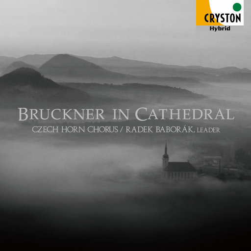 [SONY自购]-Bruckner in Cathedral (布鲁克纳在大教堂 – 天堂音乐 – ) (2.8MHz DSD)