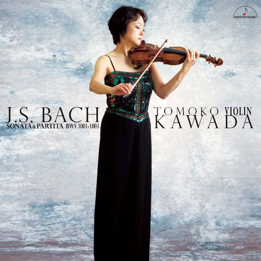 [SONY自购]-巴赫：小提琴奏鸣曲和帕蒂塔 BWV1001-1003 (11.2MHz DSD)