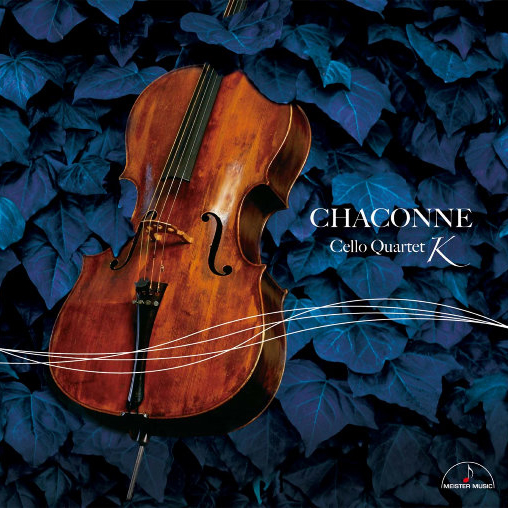 [SONY自购]-恰空 – 四把大提琴重奏作品 (CHACONNE – Cello Quartet K) (11.2MHz DSD)
