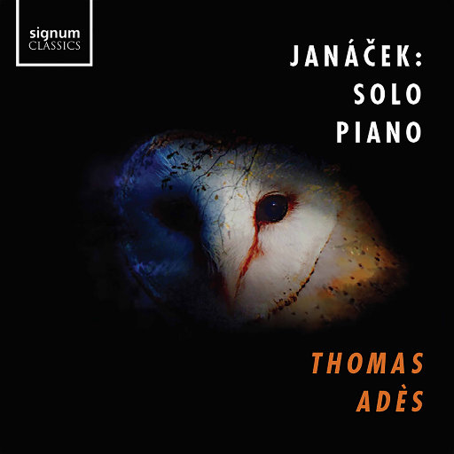 [SONY自购]-雅纳切克：钢琴独奏作品 (Thomas Ades)