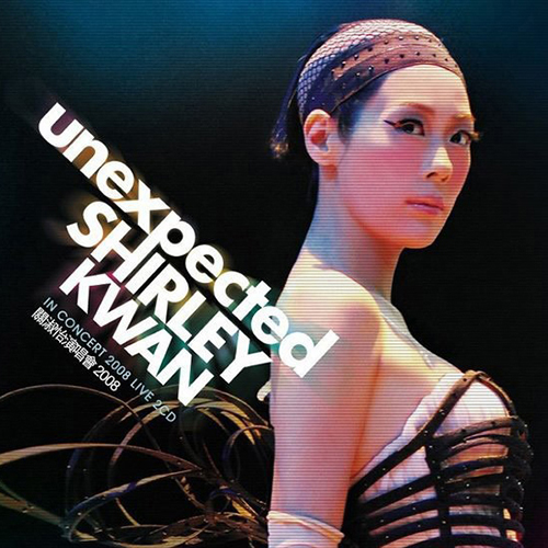 关淑怡 – 2008 Unexpected 演唱会【4K】