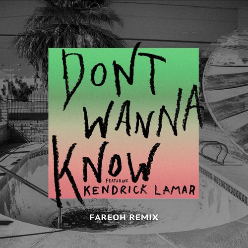 Maroon 5 魔力红-《Don’t Wanna Know (Fareoh Remix)》