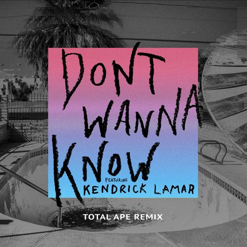 Maroon 5 魔力红-《Don’t Wanna Know (Total Ape Remix)》