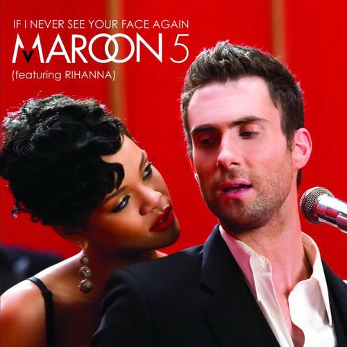 Maroon 5 魔力红-《If I Never See Your Face Again》
