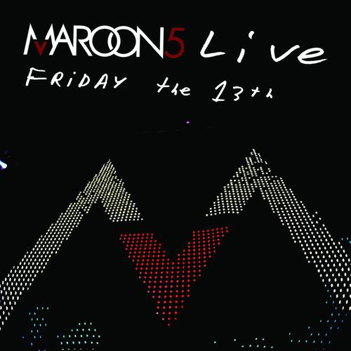 Maroon 5 魔力红-《Live Friday the 13th》