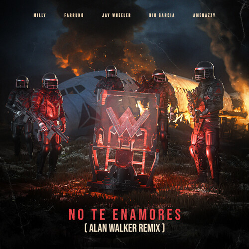 Alan Walker艾伦·沃克-《No Te Enamores (Alan Walker Remix) [Explicit]》