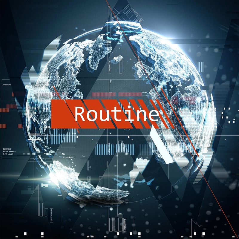 Alan Walker艾伦·沃克-《Routine》