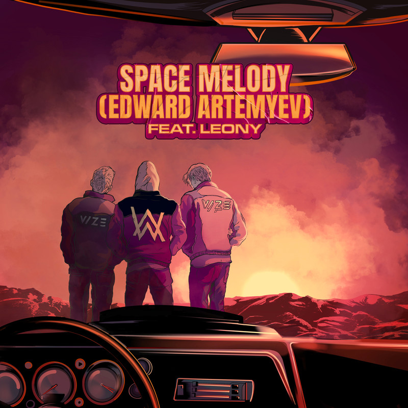 Alan Walker艾伦·沃克-《Space Melody (Edward Artemyev)》