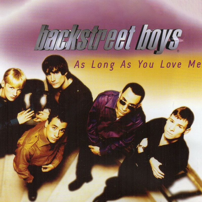 Backstreet Boys后街男孩-《As Long as You Love Me》