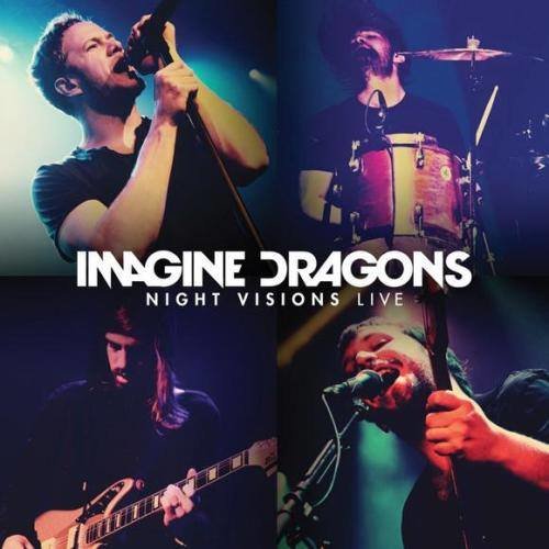 Imagine Dragons梦龙-《Night Visions (Live)》