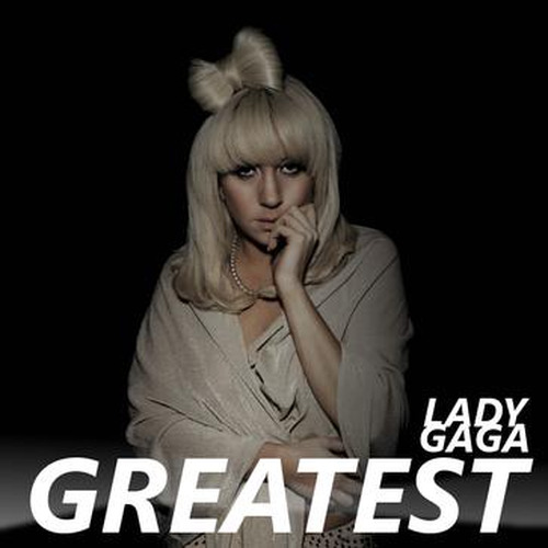 Lady Gaga嘎嘎-《Greatest》