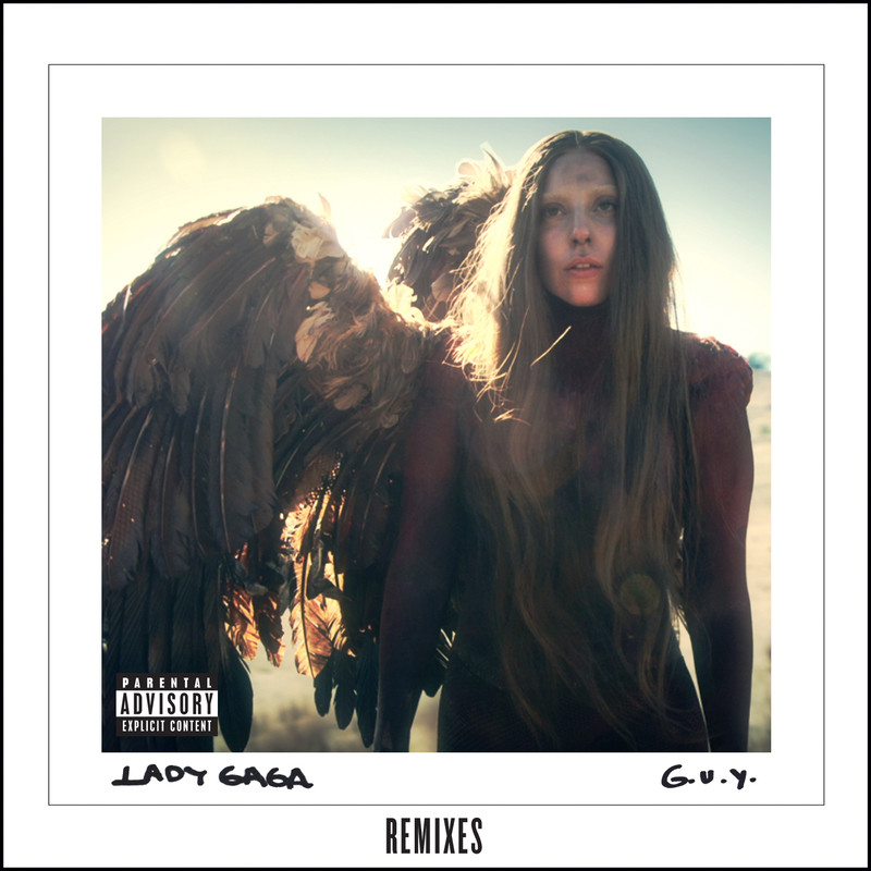 Lady Gaga嘎嘎-《G_U_Y_ (Remixes) [Explicit]》