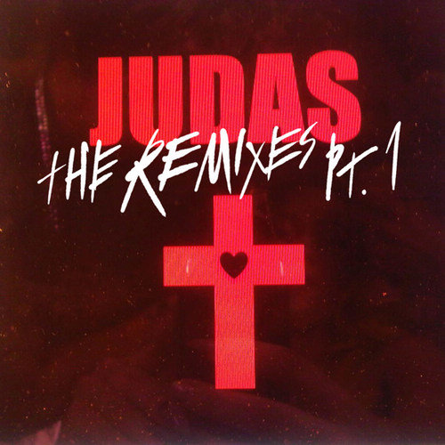 Lady Gaga嘎嘎-《Judas (The Remixes)》