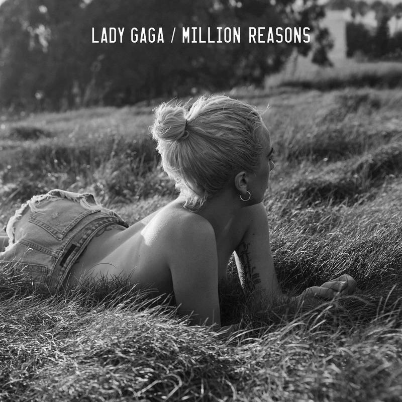 Lady Gaga嘎嘎-《Million Reasons》