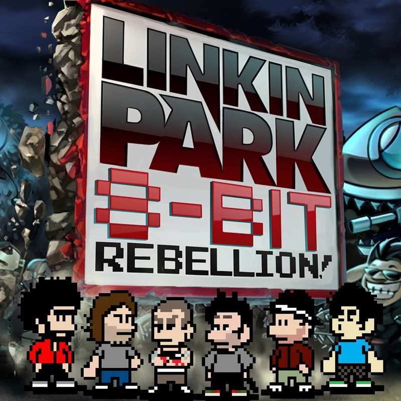 Linkin Park林肯公园-《8-Bit Rebellion!》
