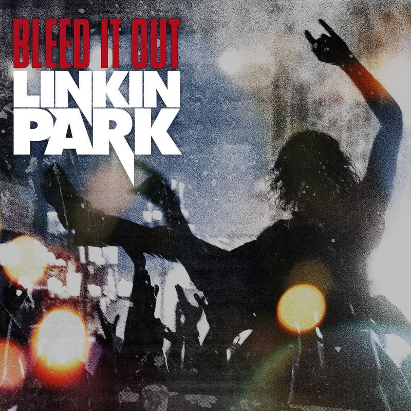 Linkin Park林肯公园-《Bleed It Out (Explicit)》