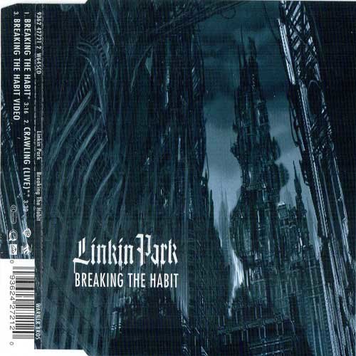 Linkin Park林肯公园-《Breaking the Habit》