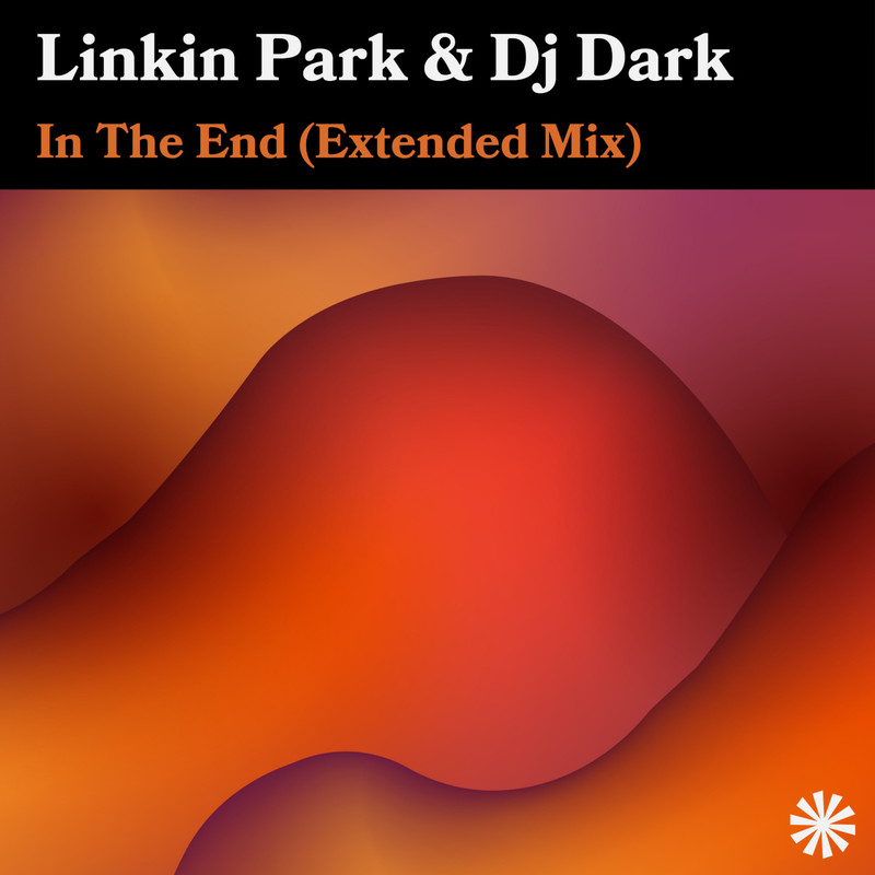 Linkin Park林肯公园-《In The End (Extended Mix)》