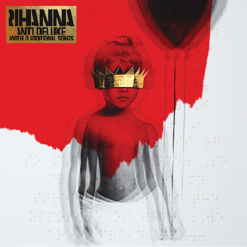 Rihanna蕾哈娜-《ANTI (Deluxe) [Explicit]》