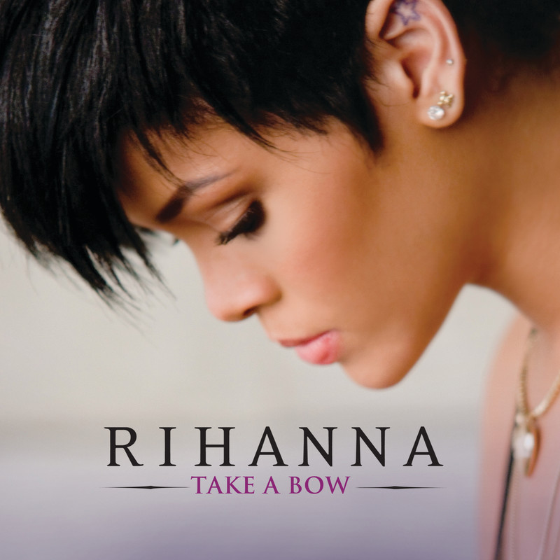 Rihanna蕾哈娜-《Take A Bow》