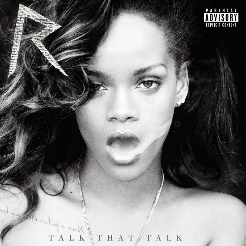 Rihanna蕾哈娜-《Talk That Talk (Deluxe) [Explicit]》