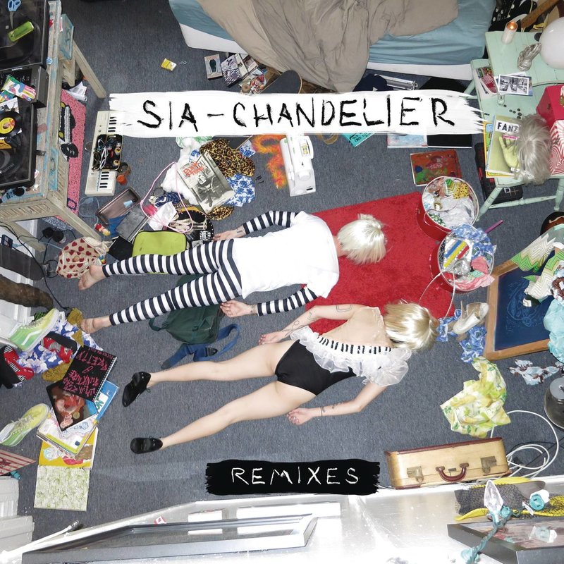 Sia希雅-《Chandelier (Remixes)》