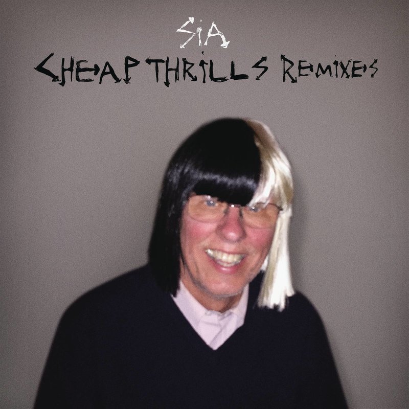 Sia希雅-《Cheap Thrills (Remixes)》