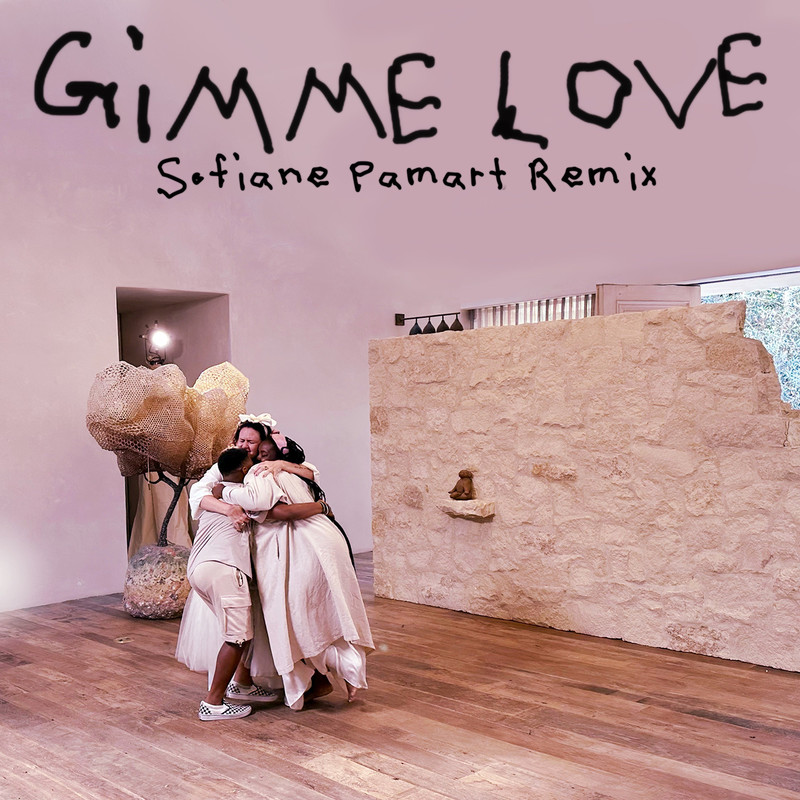 Sia希雅-《Gimme Love (Sofiane Pamart Remix)》