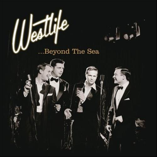 Westlife西城男孩-《Beyond The Sea》