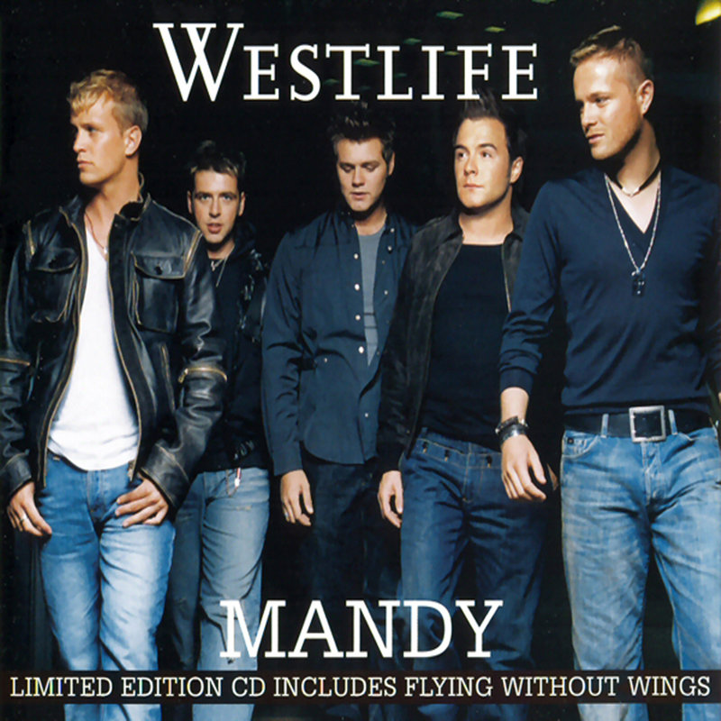 Westlife西城男孩-《Mandy (BMG)》