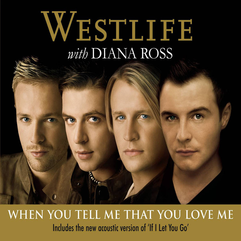 Westlife西城男孩-《When You Tell Me That You Love Me》