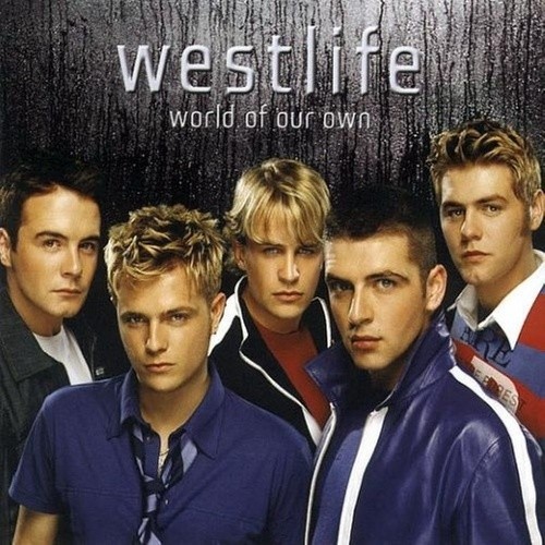 Westlife西城男孩-《World Of Our Own – No_ 1 Hits Plus》