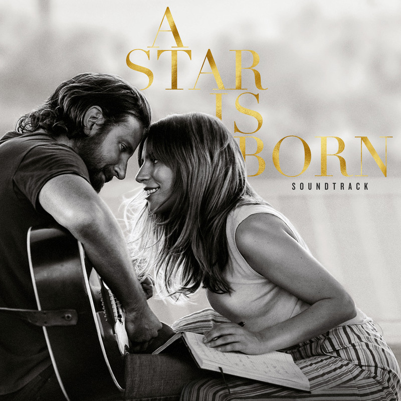 Lady GaGa-《A Star Is Born Soundtrack》(Explicit)