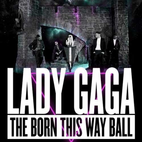 Lady GaGa-《Born This Way Ball 》(Live)